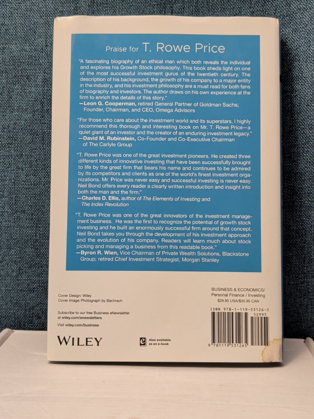 T. Rowe Price: The Man, The Company, Investment Philosophy Hardcover Wiley Bond