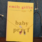 Emily Giffin Baby Proof Paperback