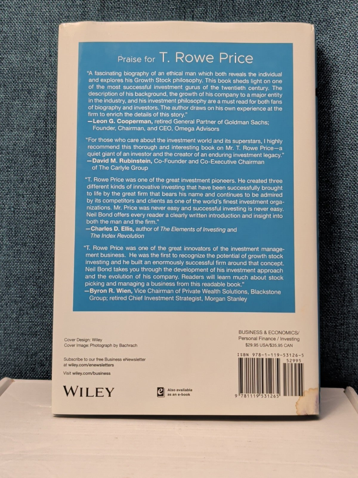 T. Rowe Price: The Man, The Company, Investment Philosophy Hardcover Wiley Bond