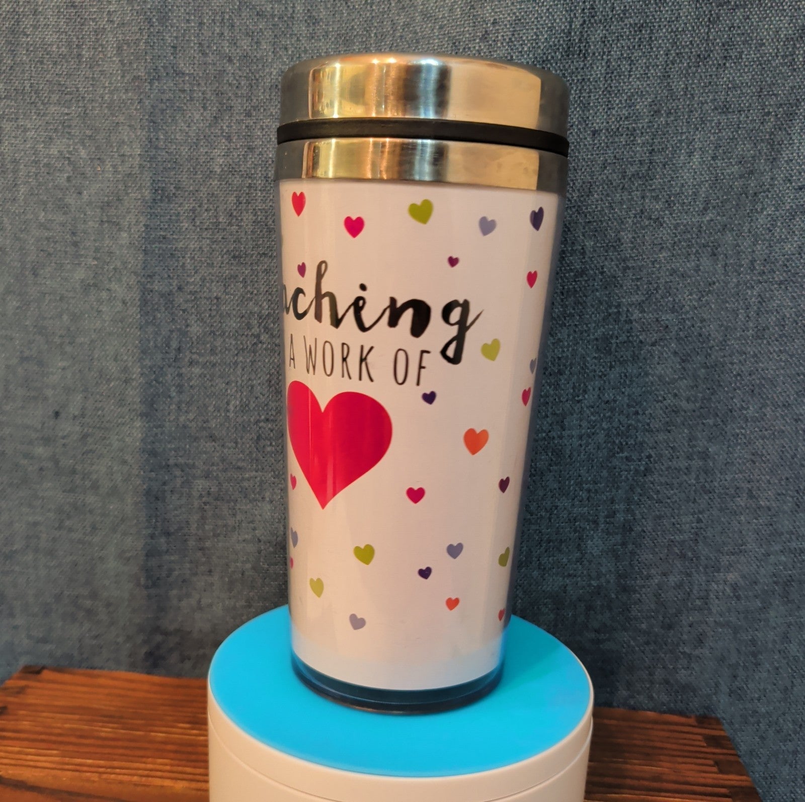 Teacher Work of Love Travel Tumbler 20oz Stainless Acrylic Hot Cold Cup