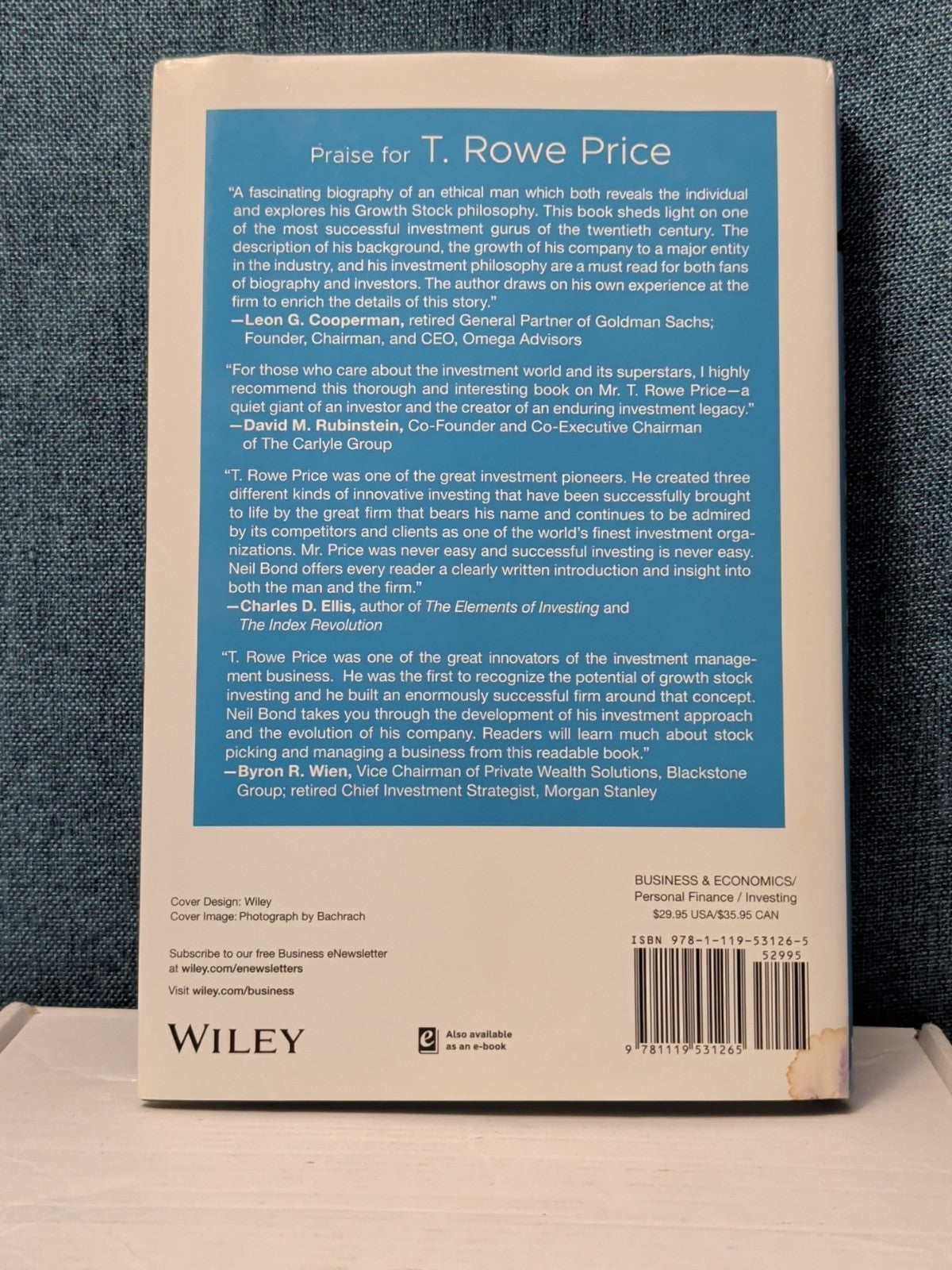 T. Rowe Price: The Man, The Company, Investment Philosophy Hardcover Wiley Bond