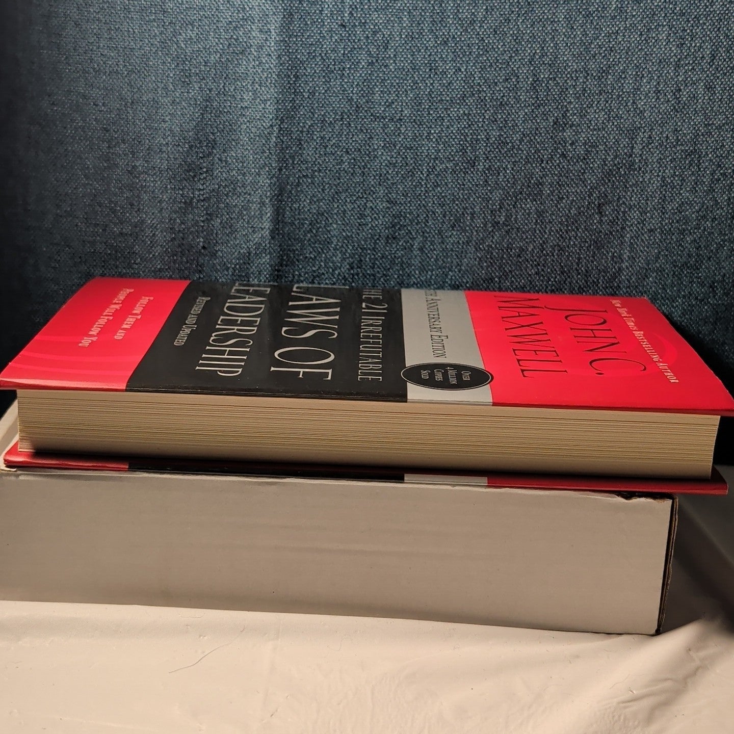The 21 Irrefutable Laws of Leadership John C Maxwell 25th Anniversary Hardcover