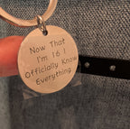 Sweet 16 Funny Keychain Silver Tone Birthday Gift ..I Officially Know Everything