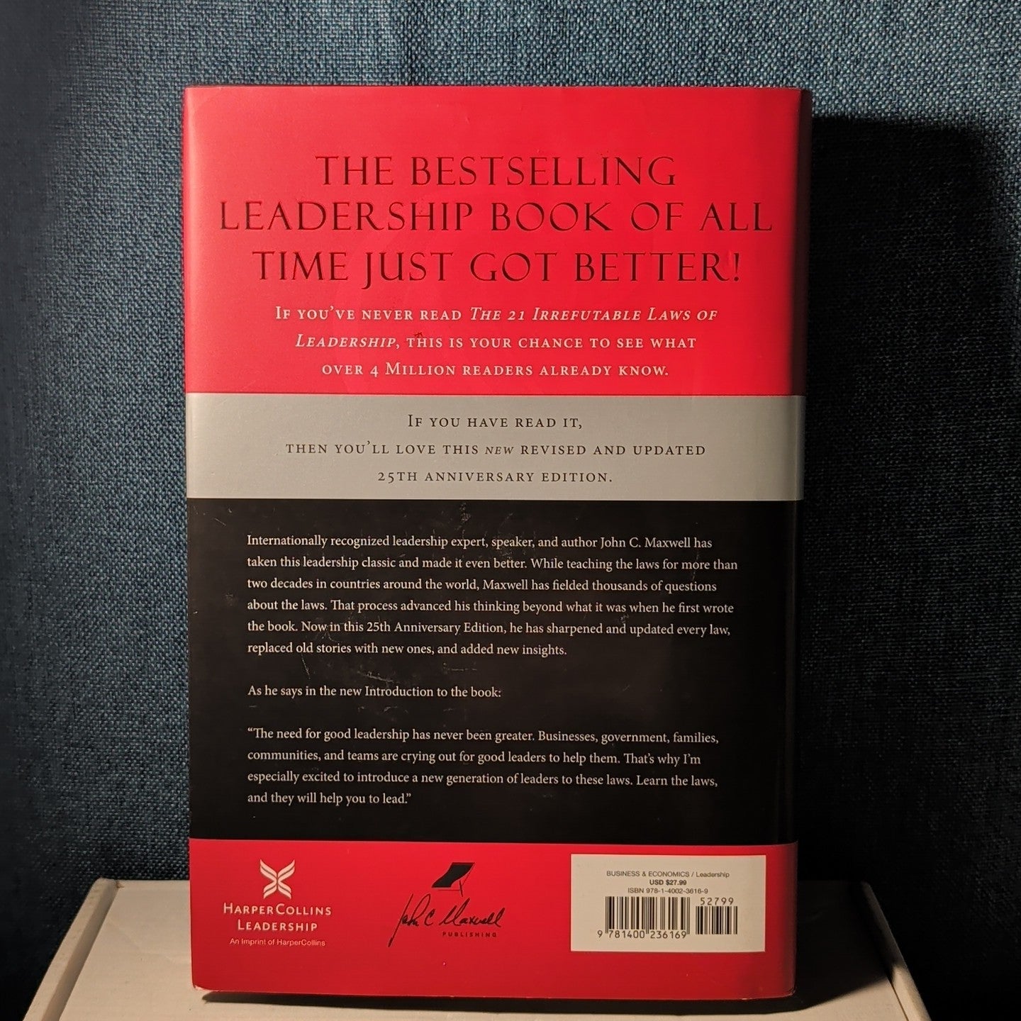 The 21 Irrefutable Laws of Leadership John C Maxwell 25th Anniversary Hardcover