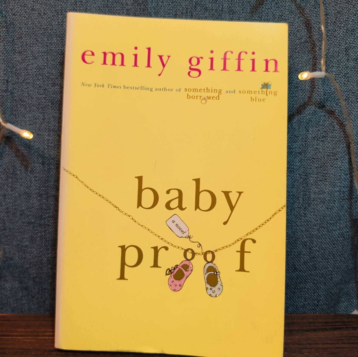 Emily Giffin Baby Proof Paperback
