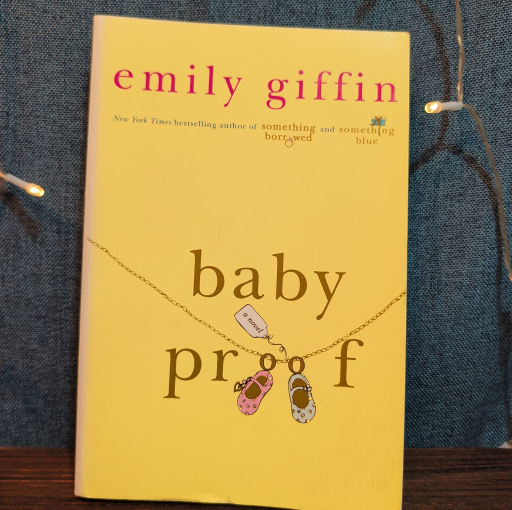Emily Giffin Baby Proof Paperback