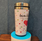 Teacher Work of Love Travel Tumbler 20oz Stainless Acrylic Hot Cold Cup