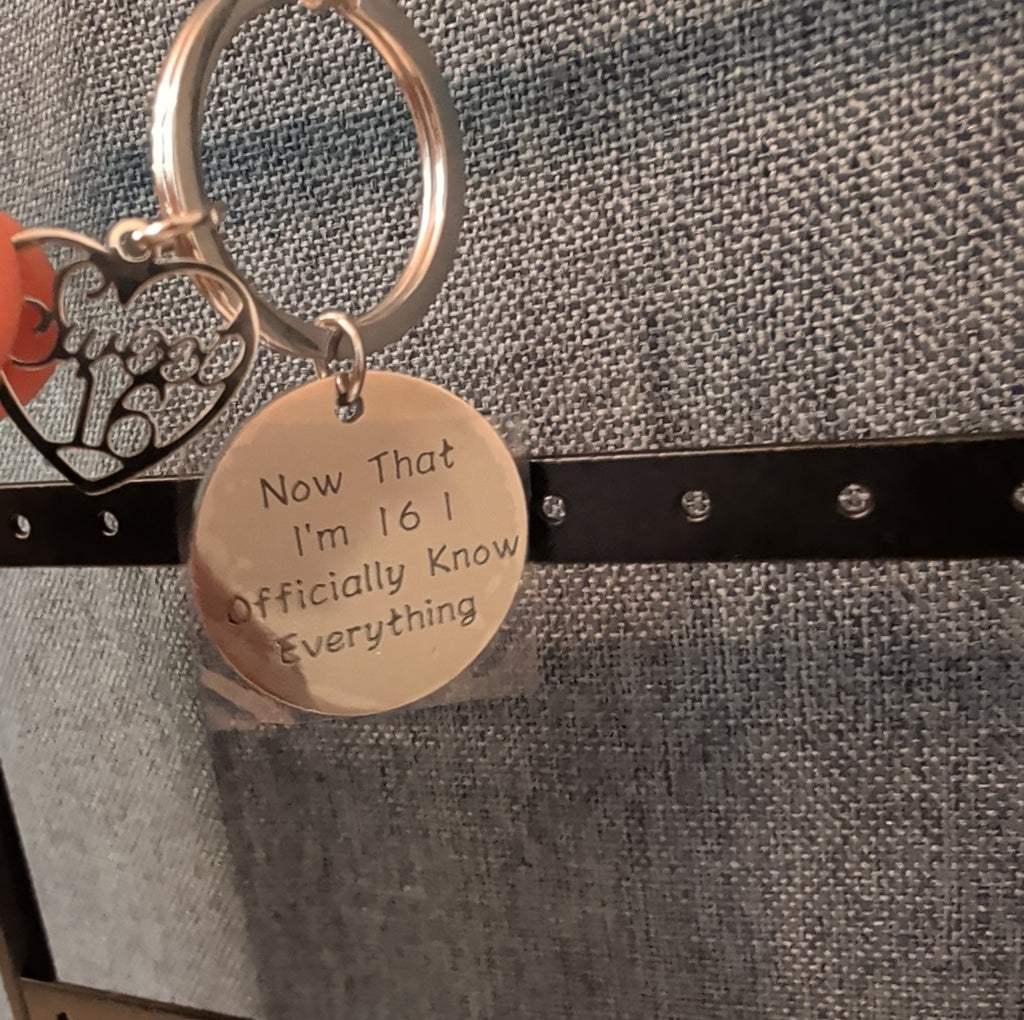 Sweet 16 Funny Keychain Silver Tone Birthday Gift ..I Officially Know Everything