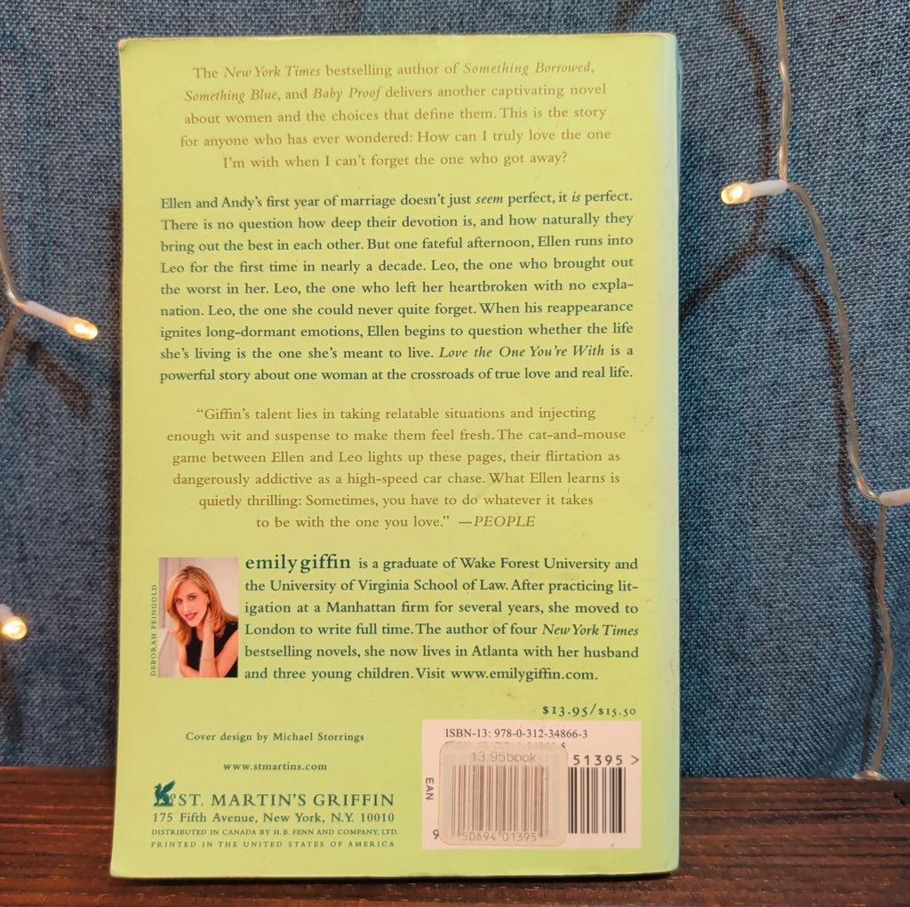 Emily Giffin Love The One Youre With Paperback