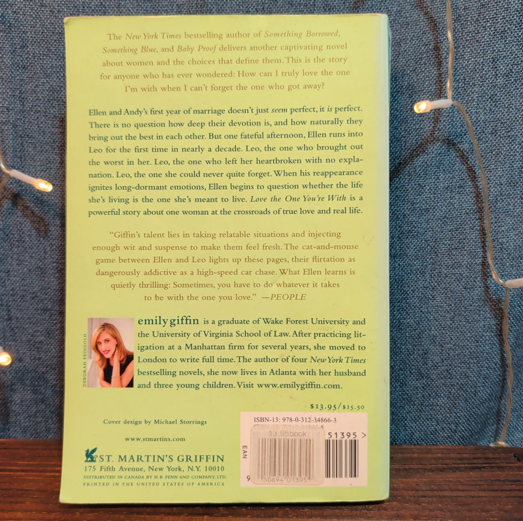Emily Giffin Love The One Youre With Paperback