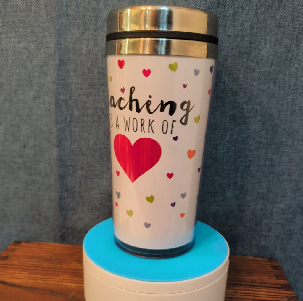 Teacher Work of Love Travel Tumbler 20oz Stainless Acrylic Hot Cold Cup