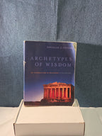 ARCHETYPES OF WISDOM: AN INTRODUCTION TO PHILOSOPHY By Douglas J. Soccio