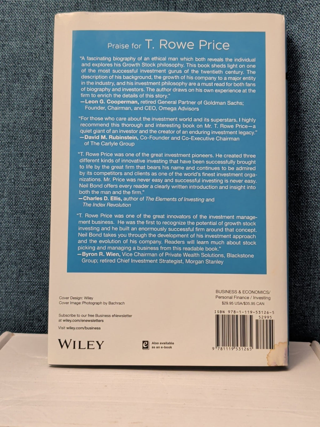 T. Rowe Price: The Man, The Company, Investment Philosophy Hardcover Wiley Bond