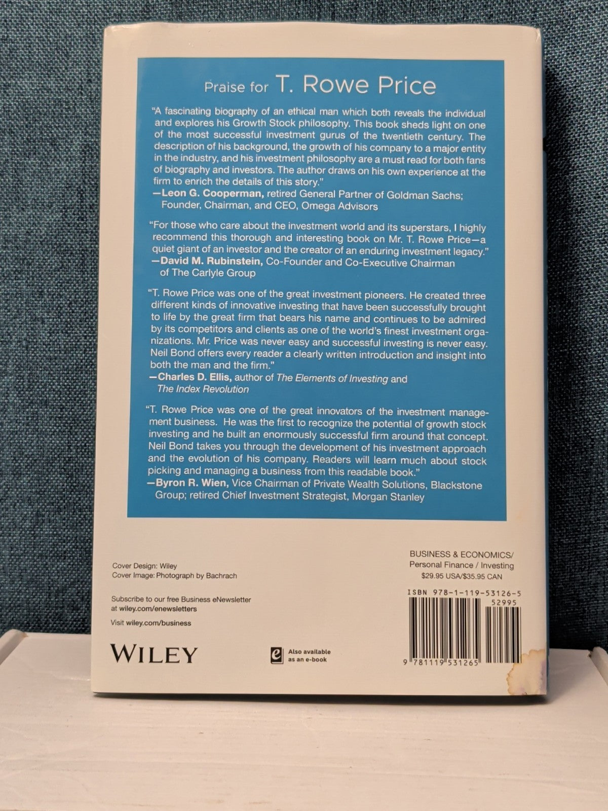 T. Rowe Price: The Man, The Company, Investment Philosophy Hardcover Wiley Bond