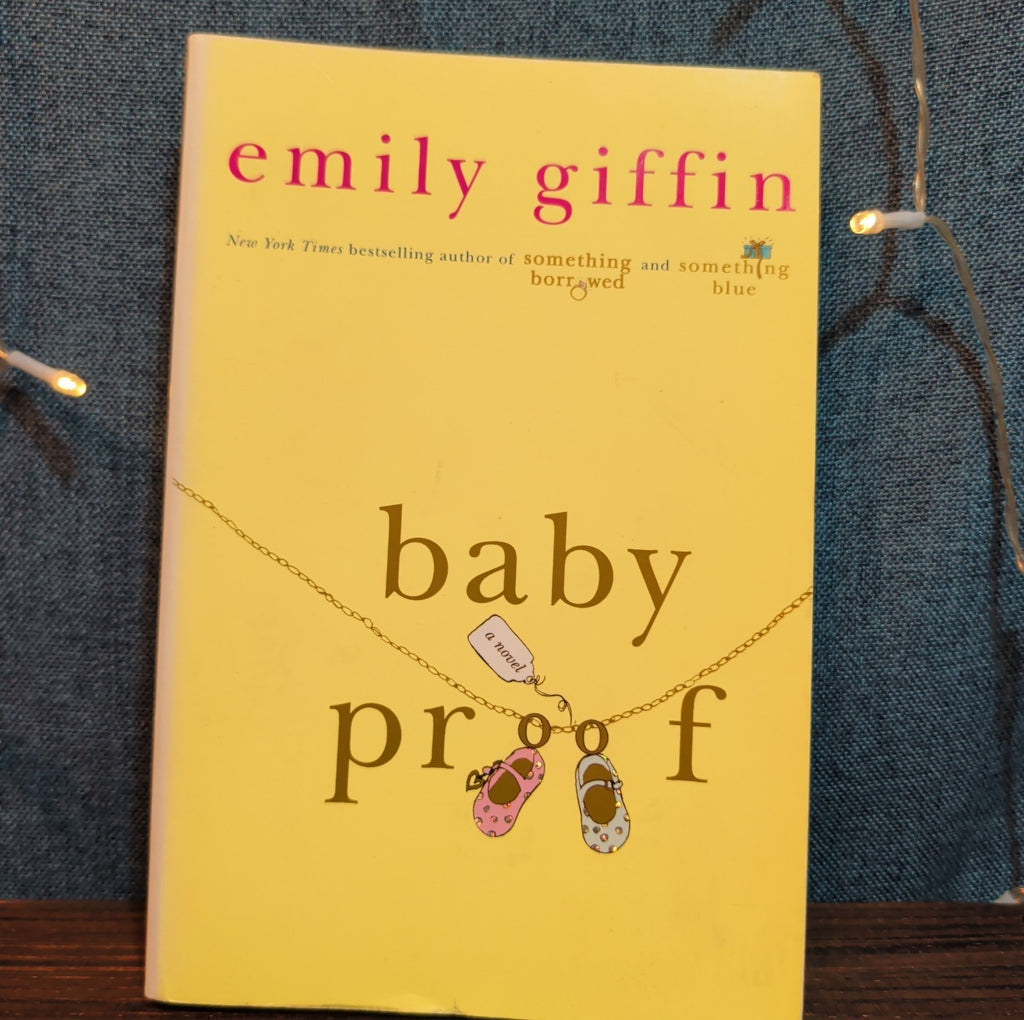 Emily Giffin Baby Proof Paperback