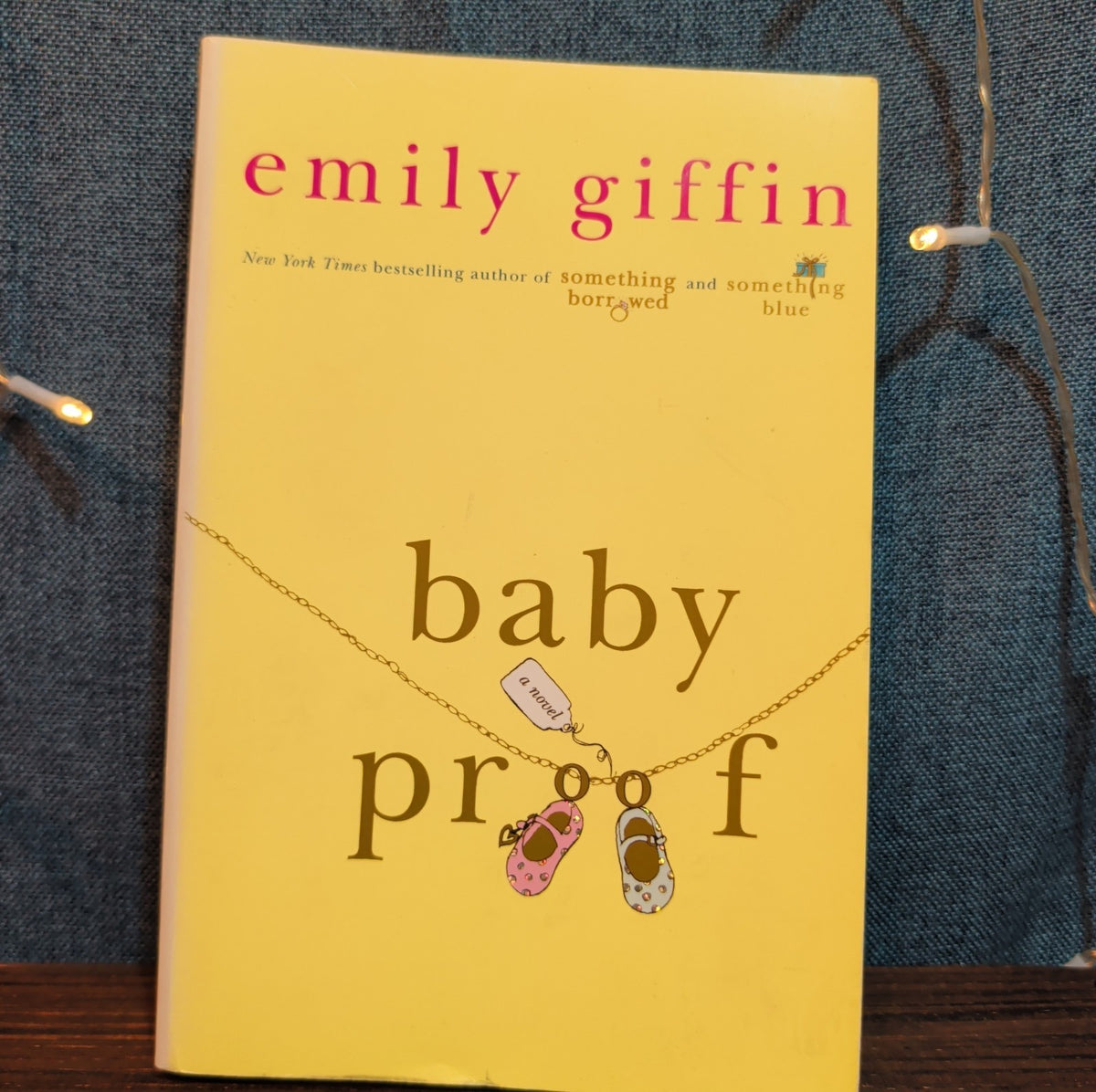 Emily Giffin Baby Proof Paperback
