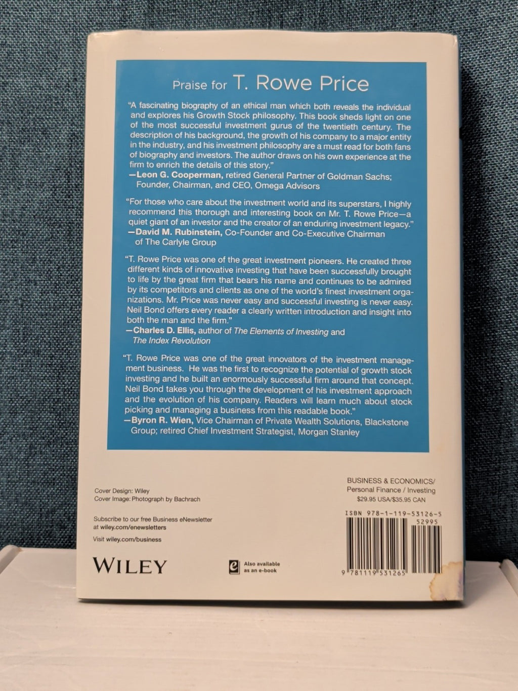 T. Rowe Price: The Man, The Company, Investment Philosophy Hardcover Wiley Bond