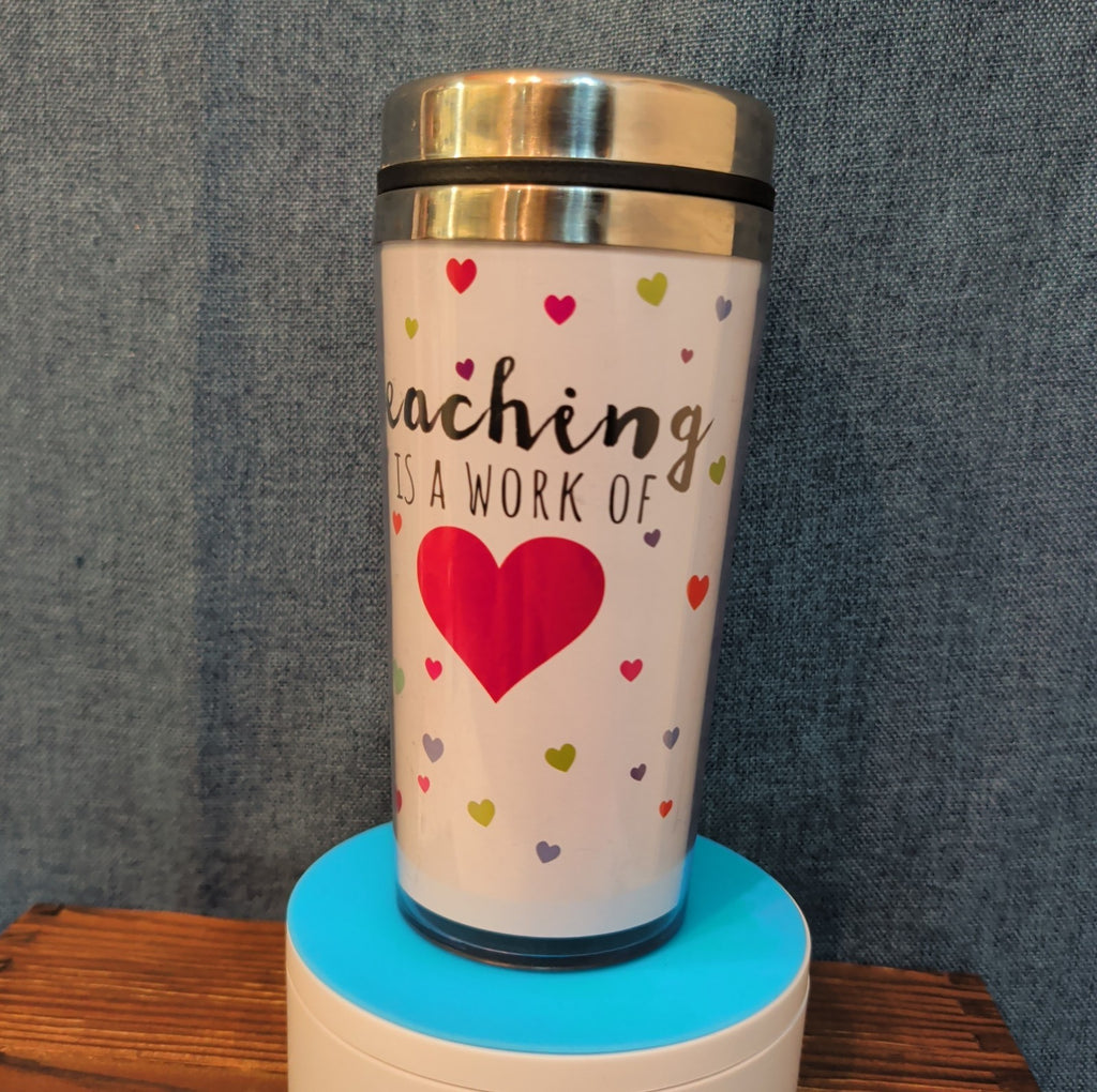 Teacher Work of Love Travel Tumbler 20oz Stainless Acrylic Hot Cold Cup