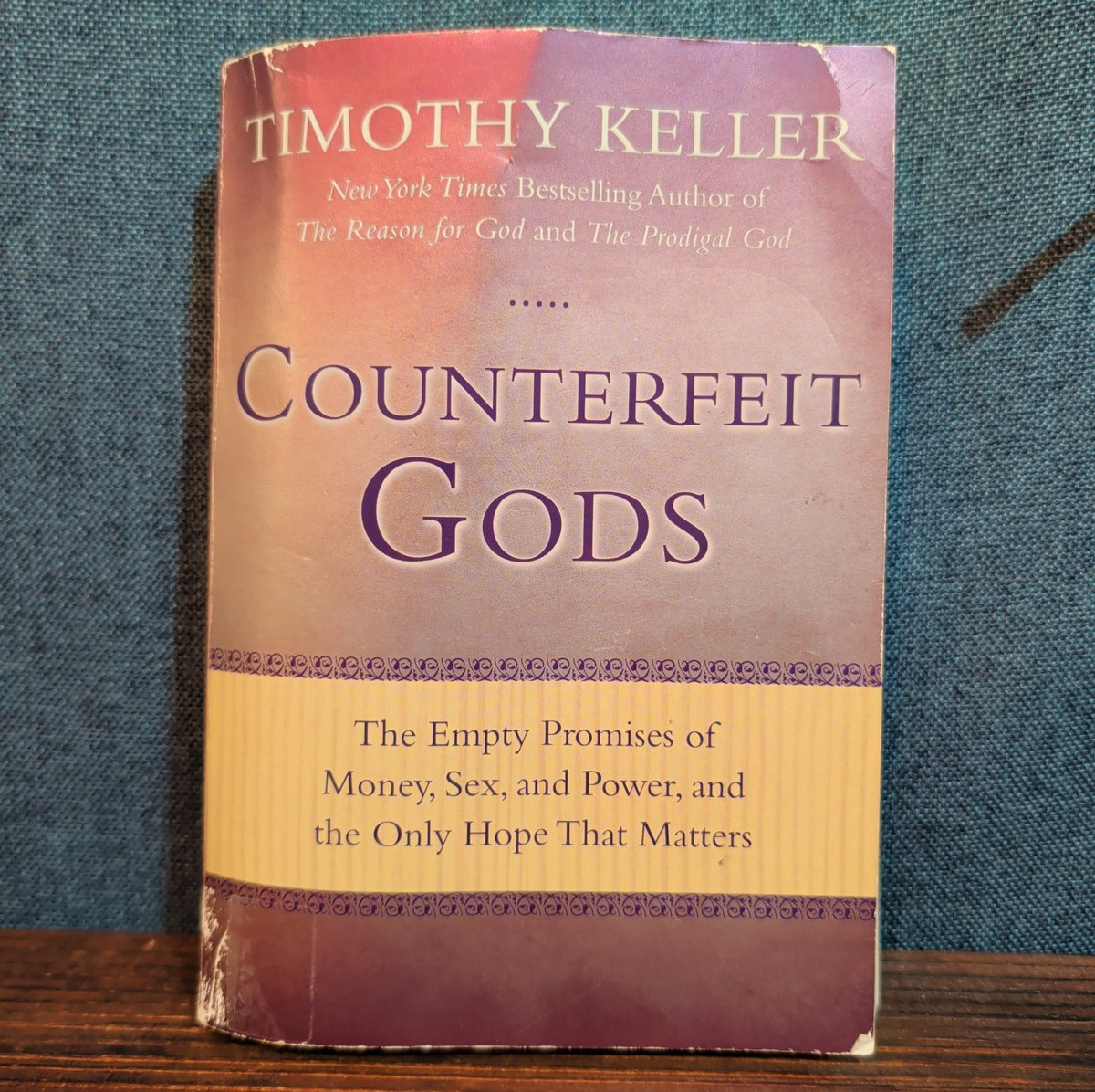 Timothy Keller Counterfeit Gods Paperback Christian Theology