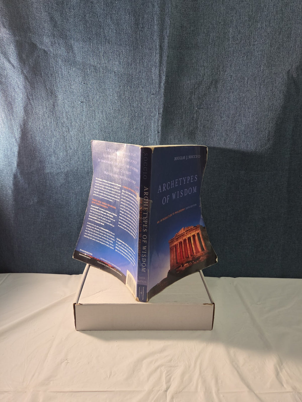 ARCHETYPES OF WISDOM: AN INTRODUCTION TO PHILOSOPHY By Douglas J. Soccio