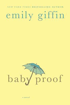 Emily Giffin Baby Proof Paperback